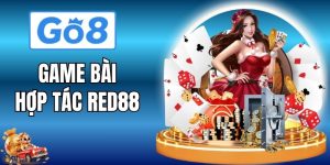 Game Bài Hợp Tác Red88 - Không Gian Cược Đỉnh Cao Tại Go8